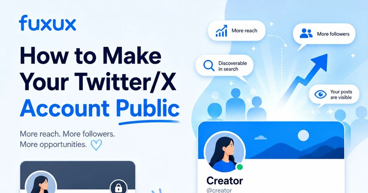 Twitter Account Protectedf How to Make Twitter/X Account Public: Privacy… | Fuxux